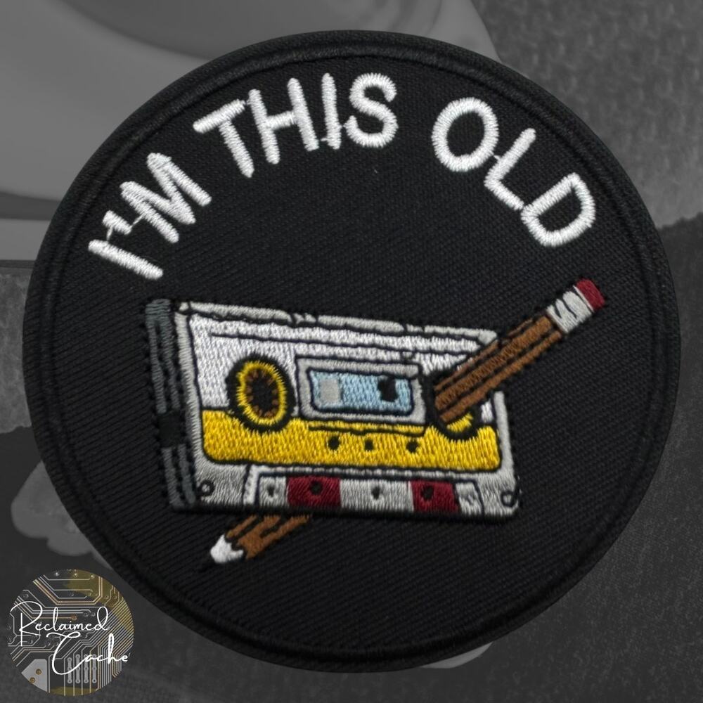 I'm This Old Cassette Tape Iron On Patch